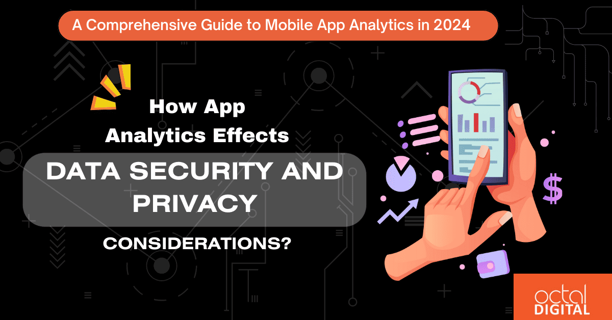 A Comprehensive Guide to Mobile App Analytics in 2024