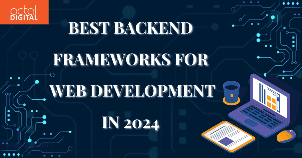best backend frameworks for web development in 2024