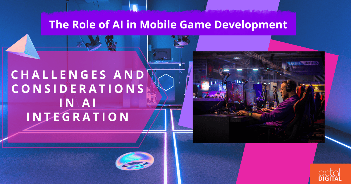 The Role of AI in Mobile Game Development 2024