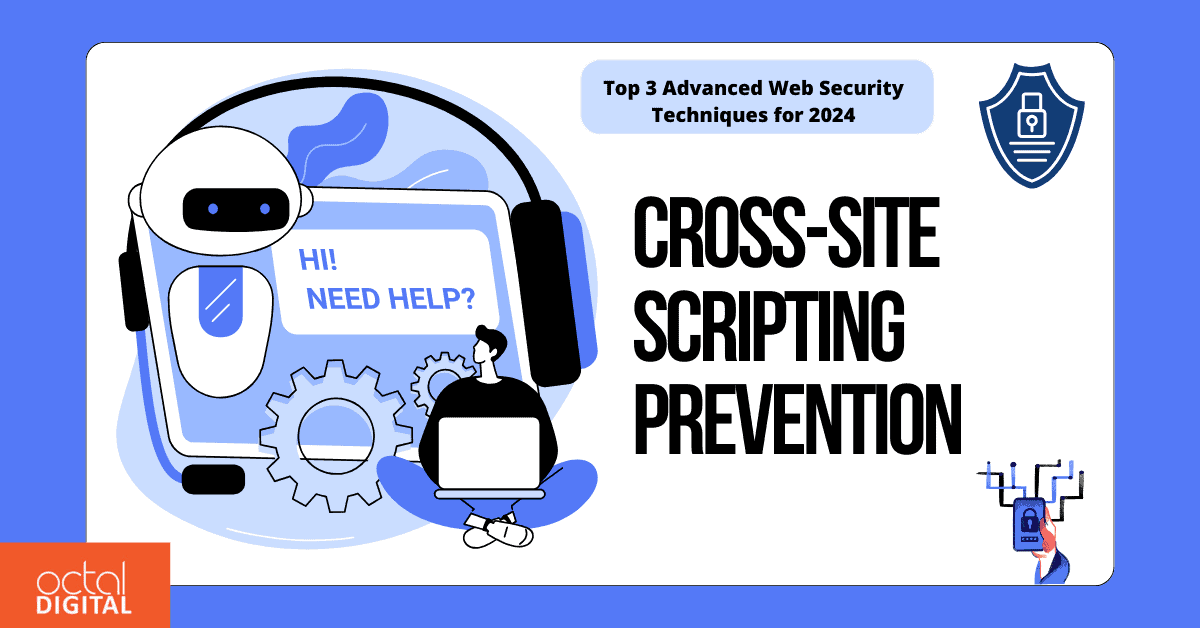 Top 3 Advanced Web Security Techniques for 2024