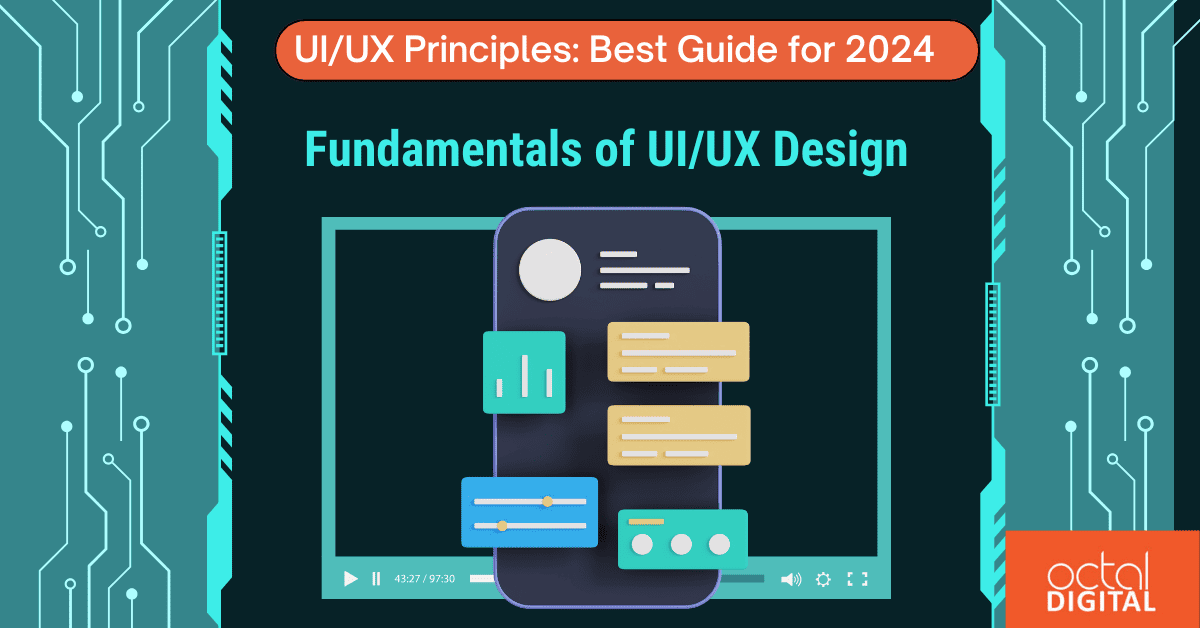 UIUX Principles Best Guide for 2024