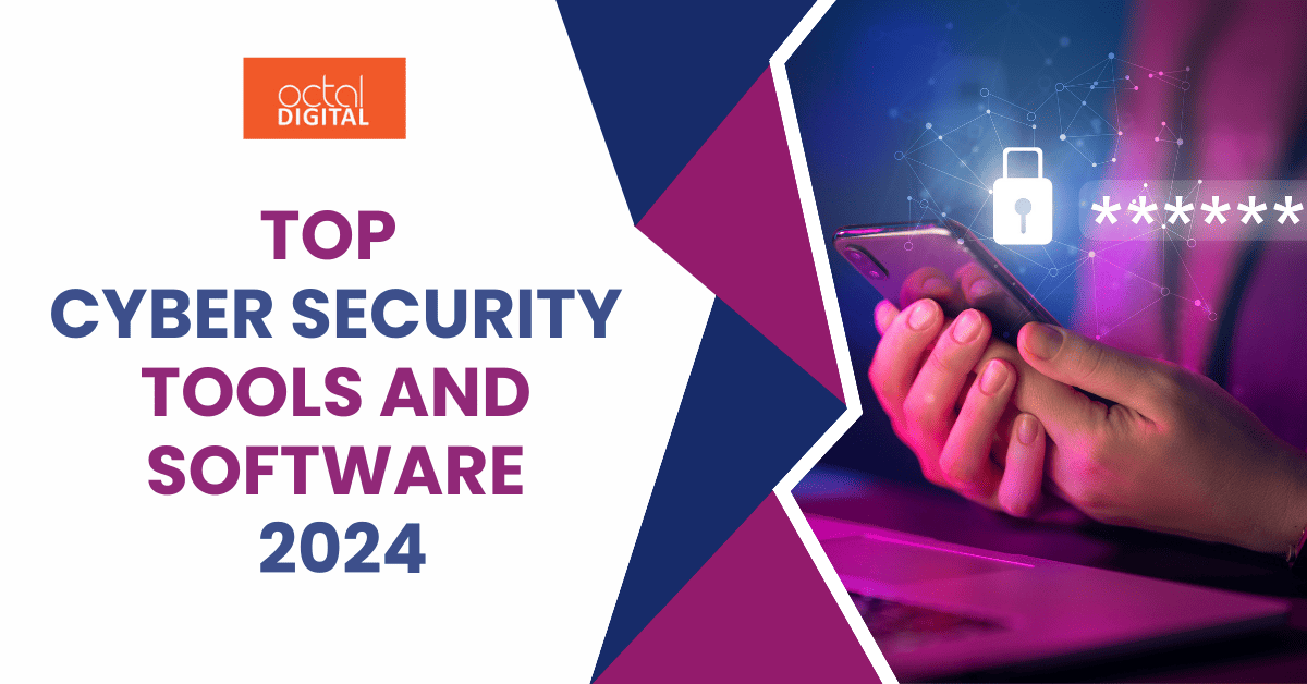 top cybersecurity tools and software 2024