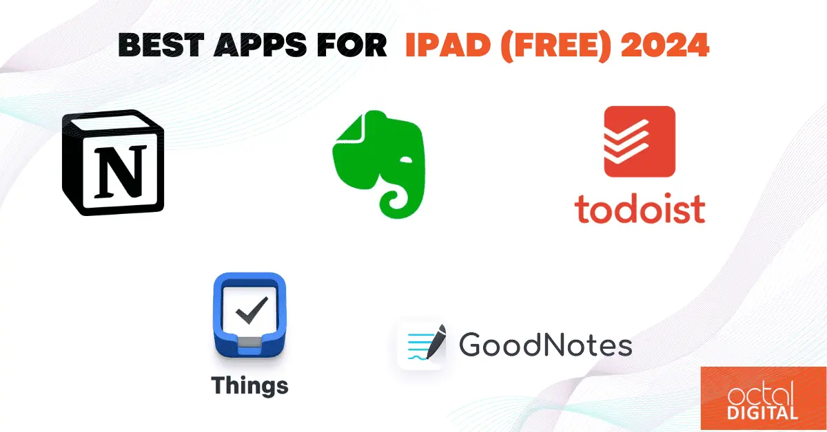 Best-Apps-For-iPad-Free-2024