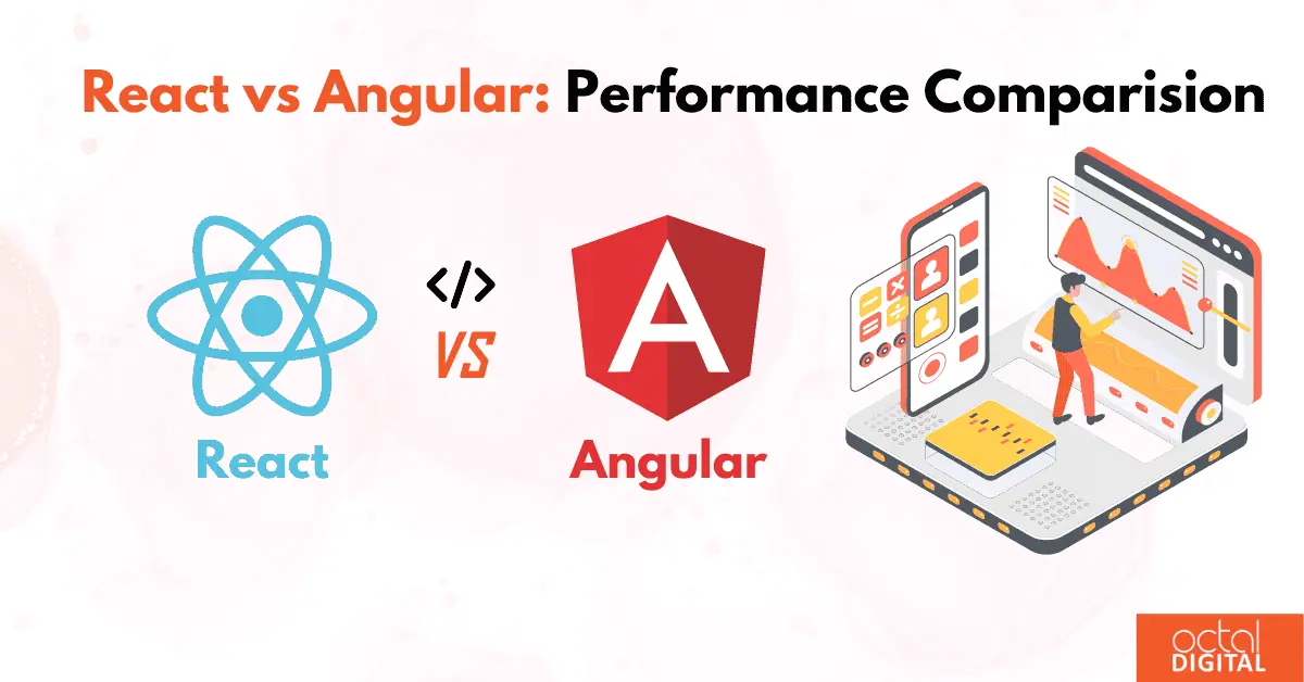 React vs Angular Which is Better in 2024