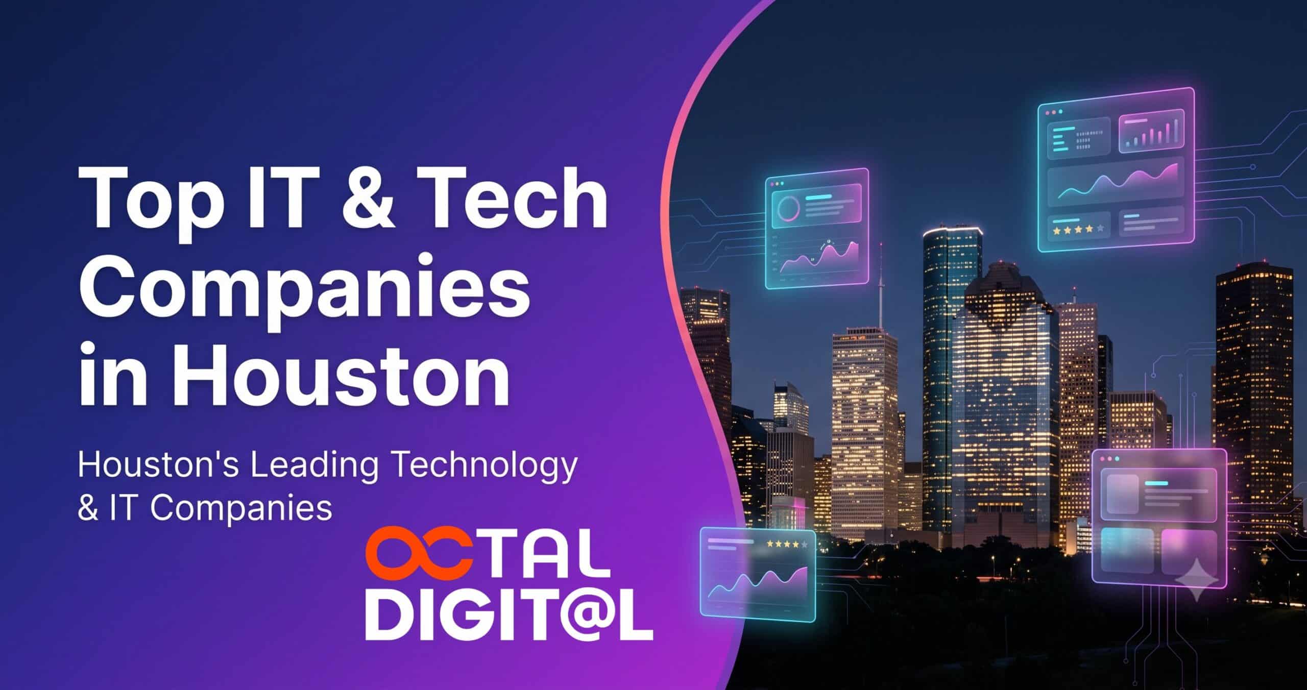 Houston's leading technology and IT companies skyline with digital data overlays.