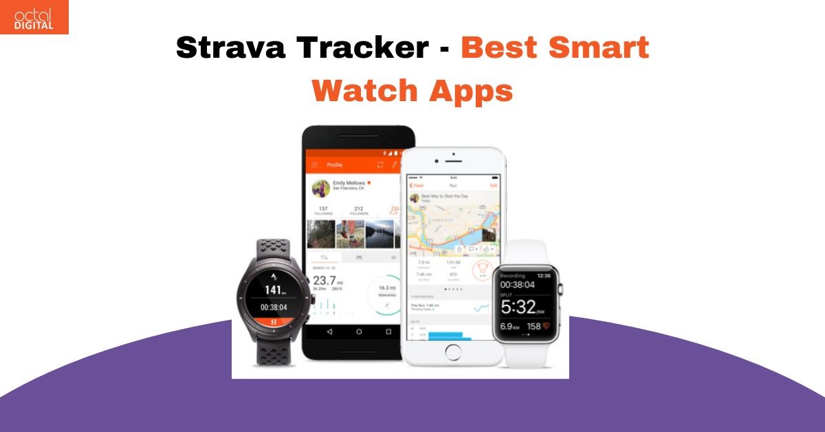 strava tracker - best smart watch apps